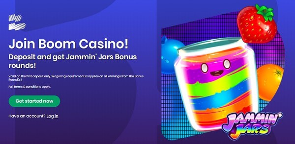 Boom welcome bonus and free spins on Jammin Jars