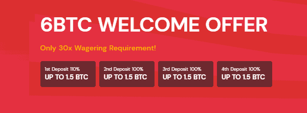 6 BTC welcome bonus