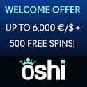 Oshi Casino R$6000 welcome bonus + 500 free spins