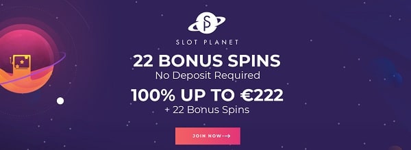 Slot Planet Casino welcome bonus: 22 free spins and 100% extra